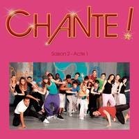 Chante Saison 2, La Bande Originale !