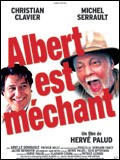 Albert est m&eacute;chant